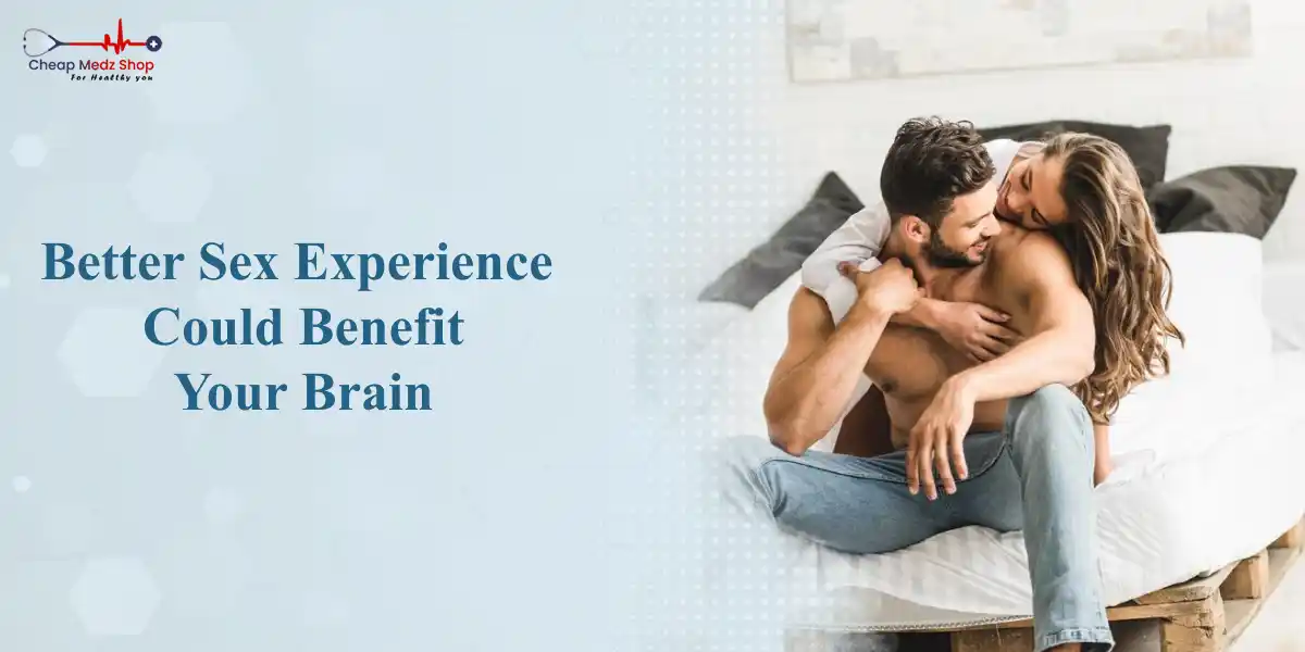 A Better Sex Experience Could Benefit Your Brain