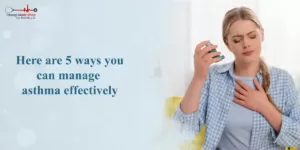 Here Are 5 Ways You Can Manage Asthma