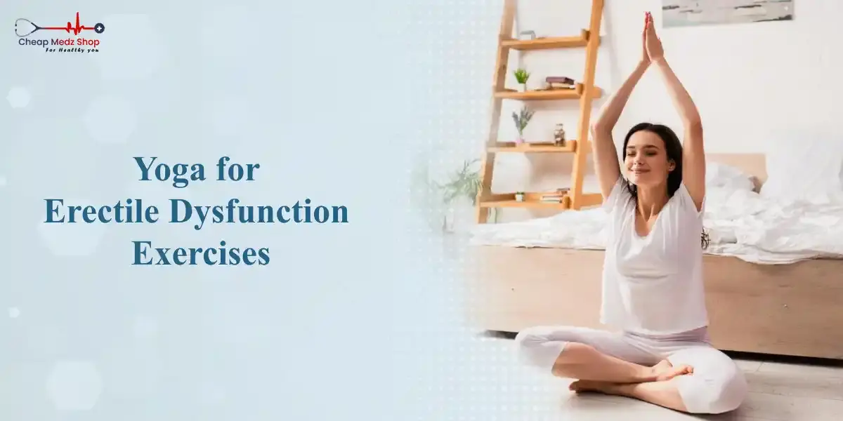 Yoga For Erectile Dysfunction Exercises
